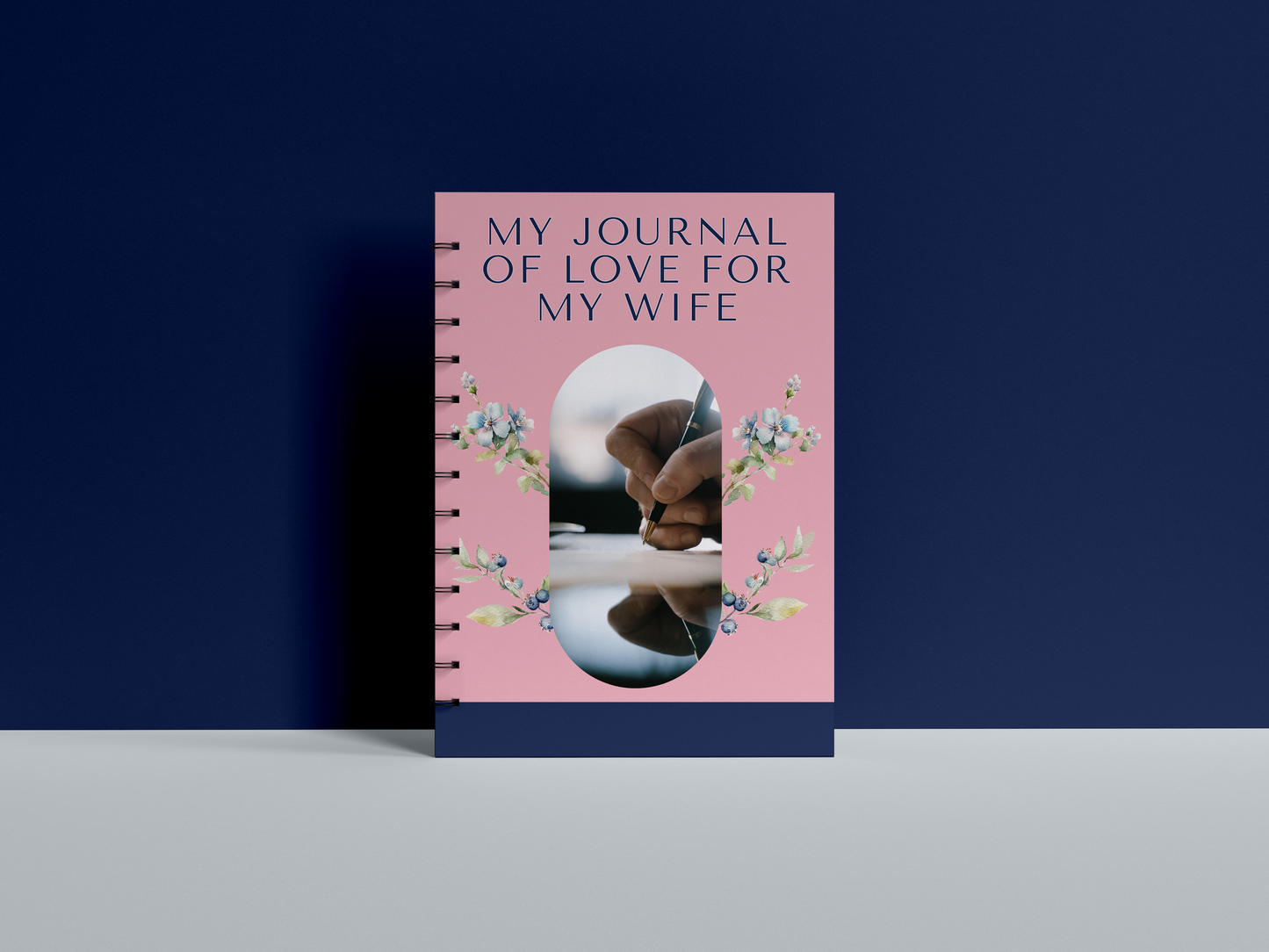 My Journal of Love for My Wife