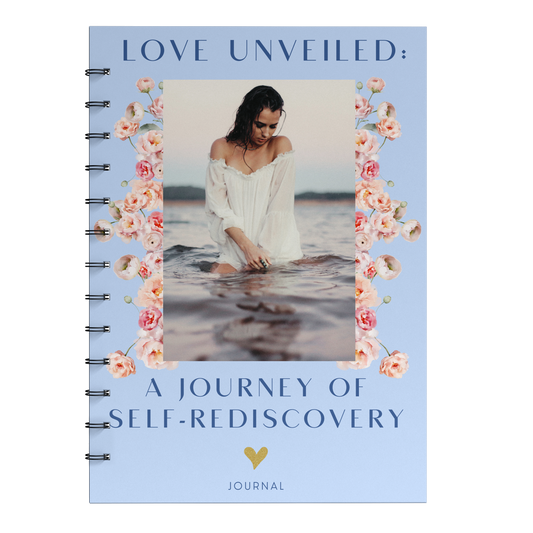 Love Unveiled: A Journey of Self-Rediscovery