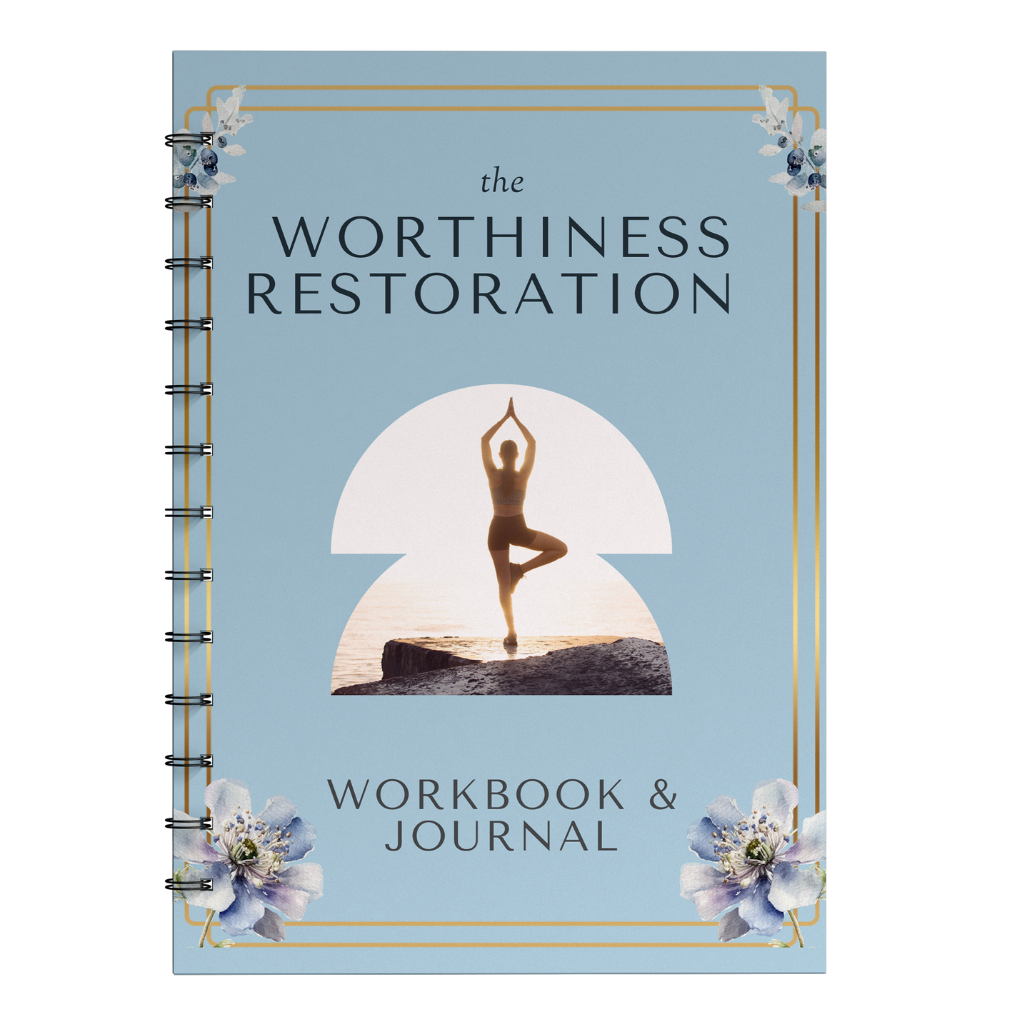 The Worthiness Restoration: Workbook & Journal
