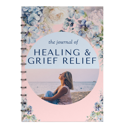 The Journal of Healing and Grief Relief