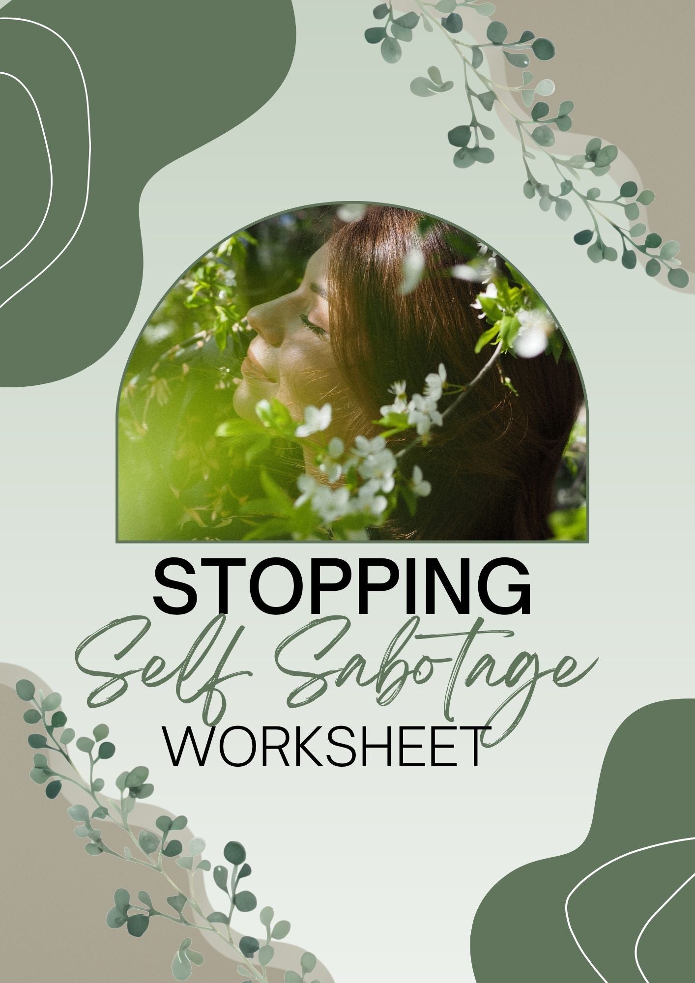 Stopping Self Sabotage Worksheet