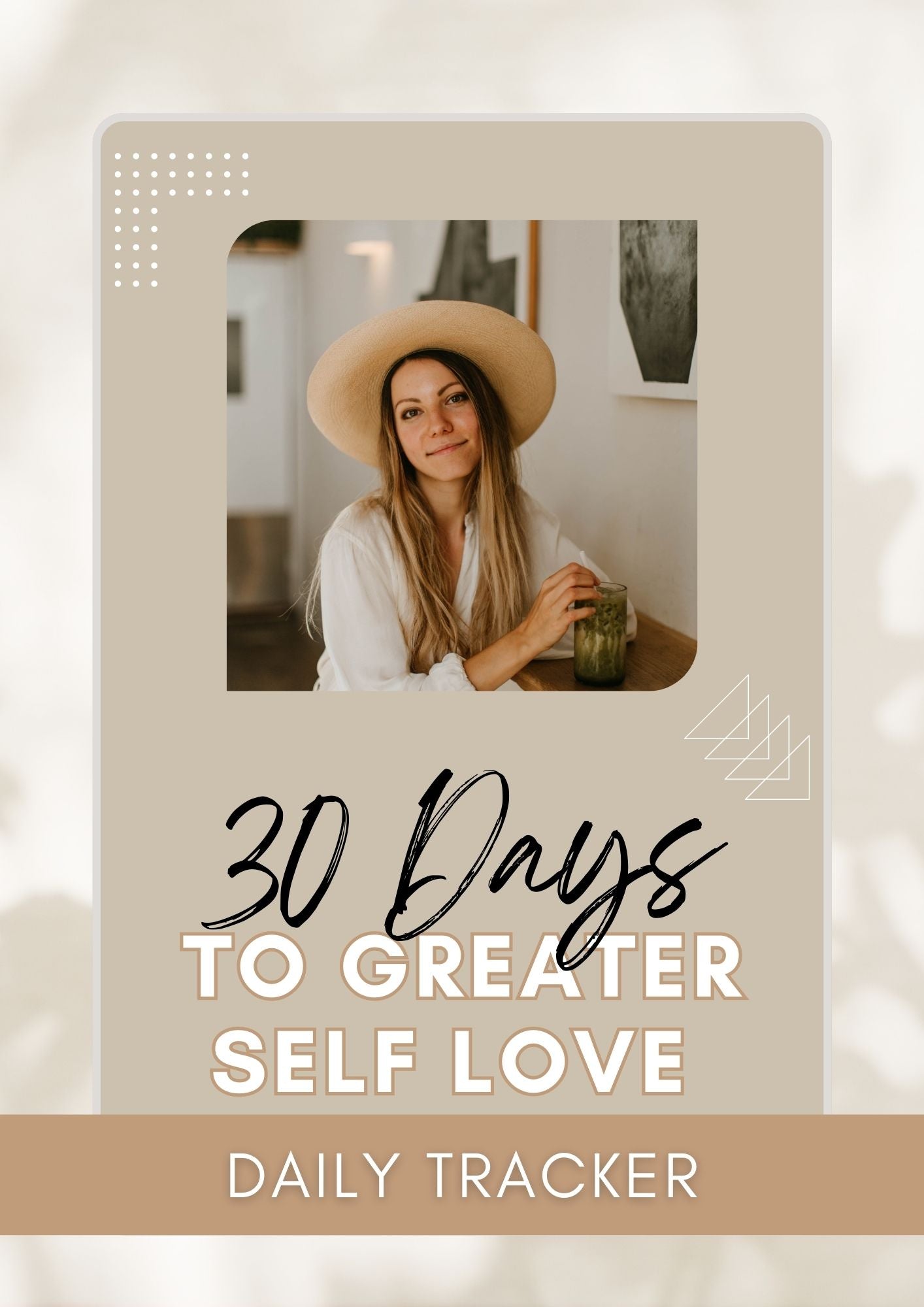 30 Days To Greater Self Love Daily Tracker