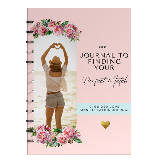 The Journal to Finding Your Perfect Match