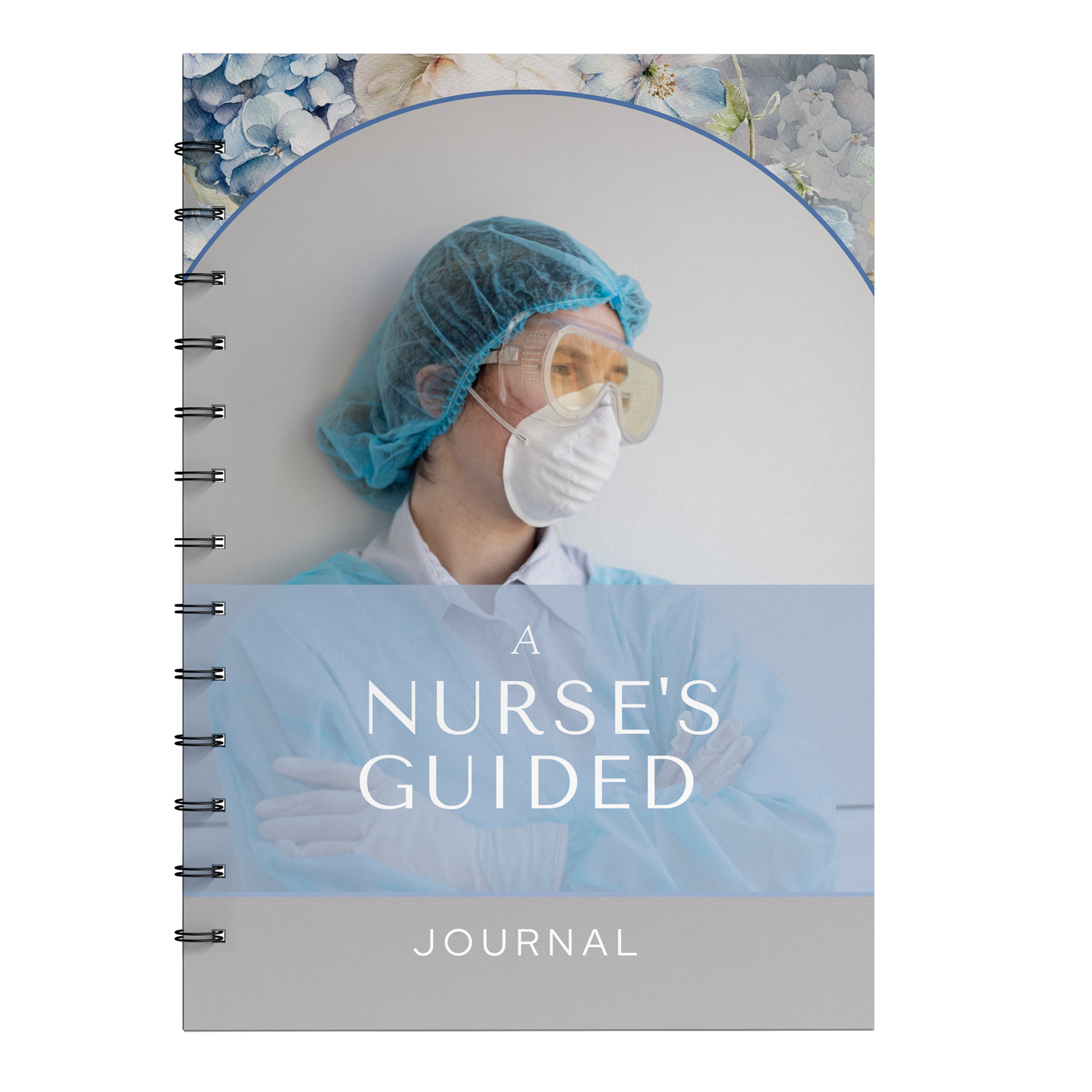 A Nurse's Guided Journal