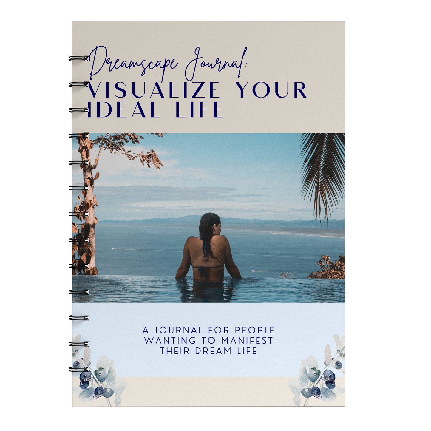 Dreamscape Journal: Visualize Your Ideal Life