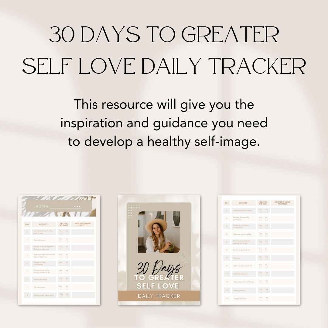 30 Days To Greater Self Love Daily Tracker