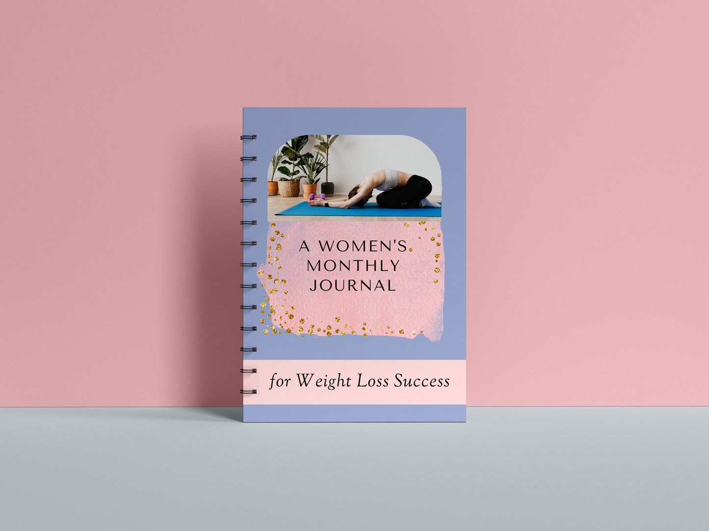 A Women's Monthly Journal for Weight Loss Success