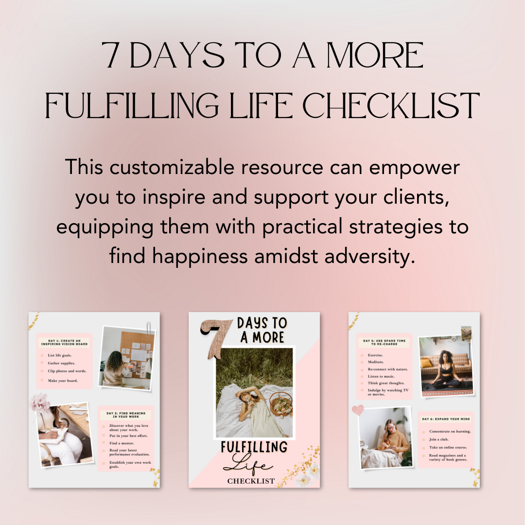 7 Days To A More Fulfilling Life Checklist