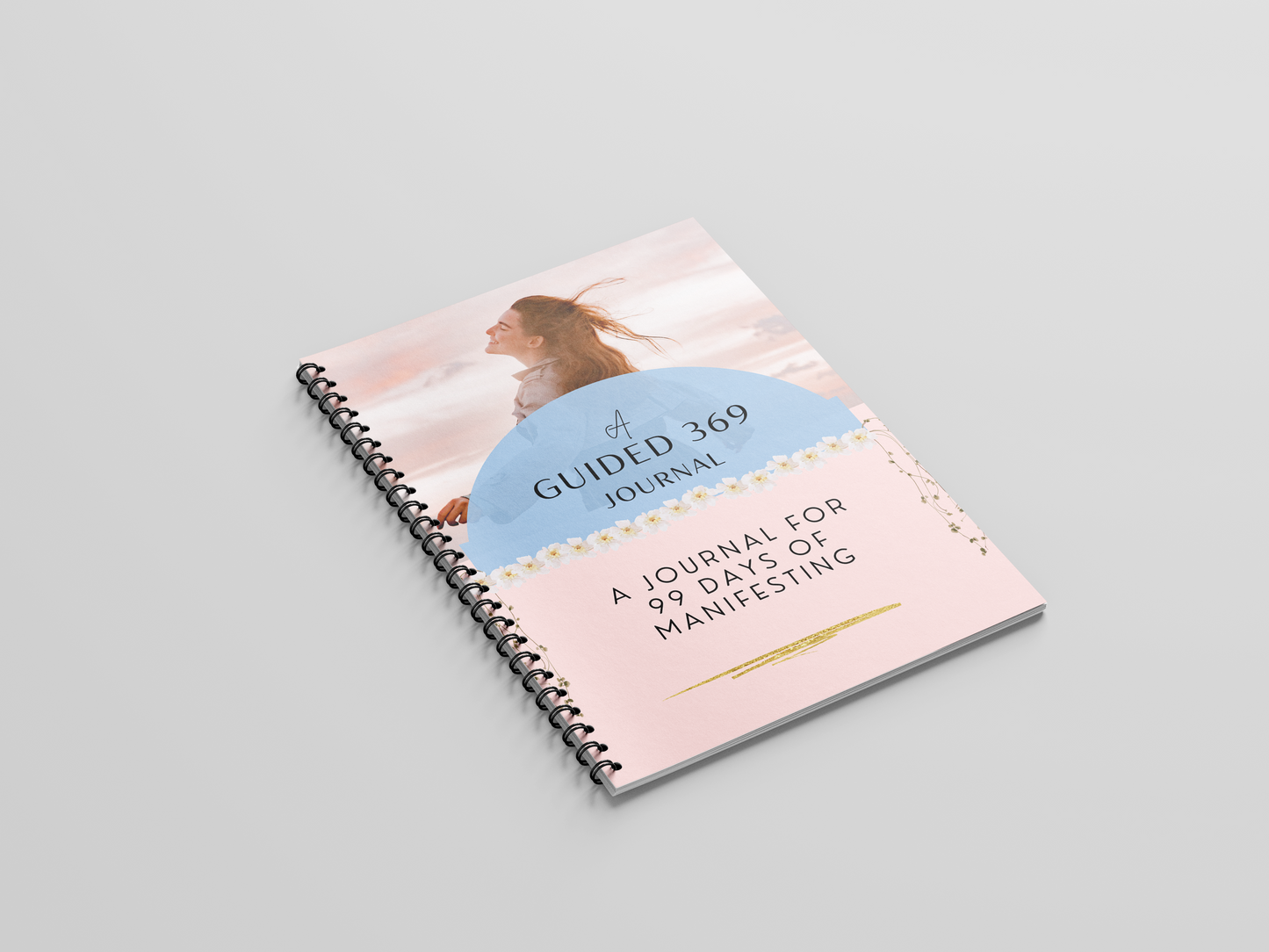 A Guided 369 Journal: A Journal for 99 Days of Manifesting