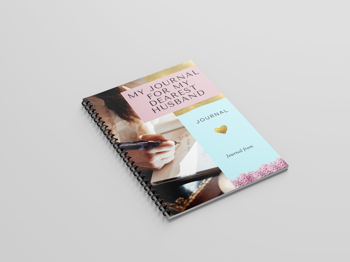 My Journal for My Dearest Husband