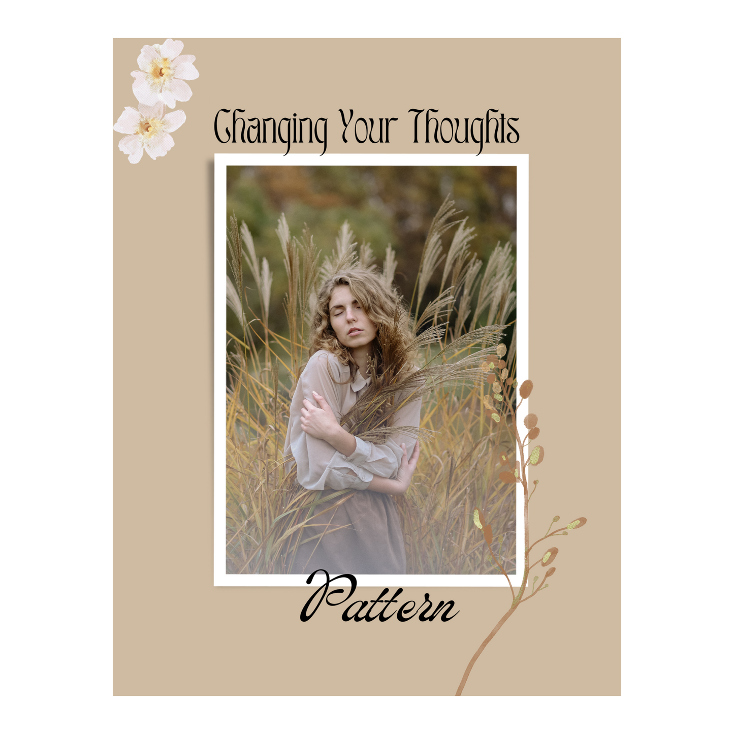 Changing Your Thought Patterns