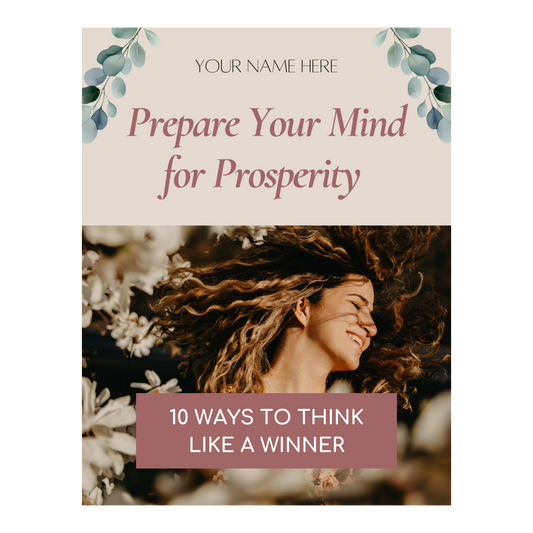 Prepare Your Mind for Prosperity